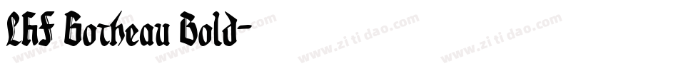 LHF Gotheau Bold字体转换